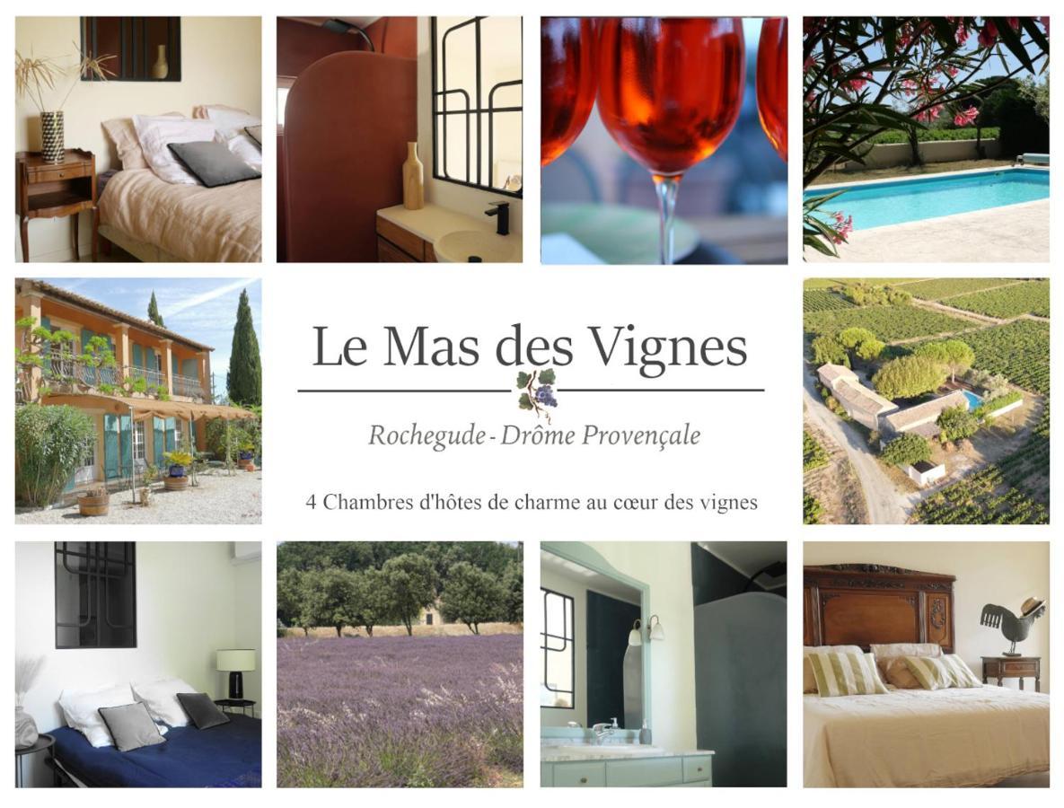 Maison D'Hotes Le Mas Des Vignes Hotel Rochegude  Eksteriør billede